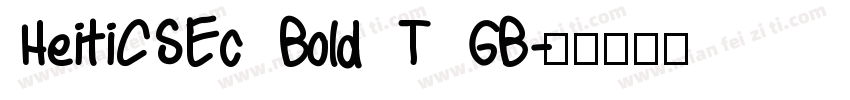 HeitiCSEc Bold T GB字体转换